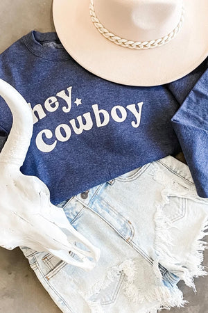 Hey Cowboy Graphic Sweatshirt